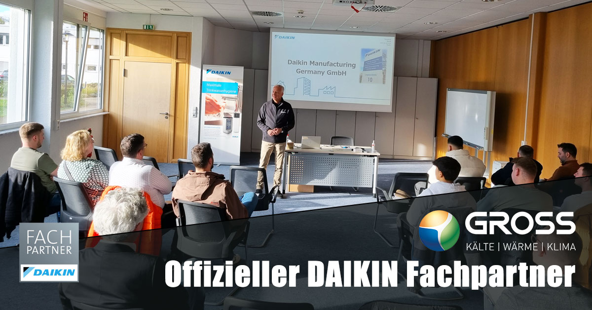 GROSS Kälte- und Klimatechnik GmbH ist offizieller DAIKIN-Fachpartner